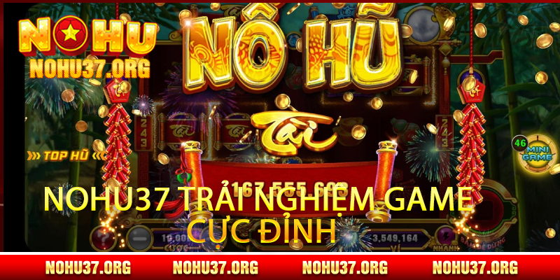 Nổ Hũ nohu37